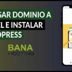 Como Añadir Dominio Adicional E Instalar WordPress A Cpanle Banahosting